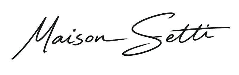 MAISON SETTI